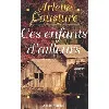 livre ces enfants d'ailleurs