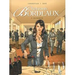 livre châteaux bordeaux tome 9 - les primeurs