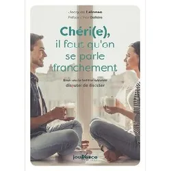 livre chéri(e), il faut qu'on se parle franchement