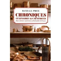 livre chroniques culinaires et caustiques d'uun cuisinier américain au fin fond de la france