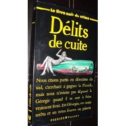 livre délits de cuite