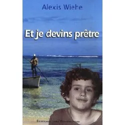 livre et je devins prêtre