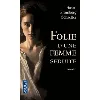 livre folie d'une femme séduite