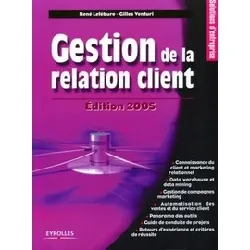 livre gestion de la relation client (édition 2005)