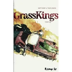 livre grass kings tome 1
