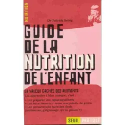 livre guide de la nutrition de l'enfant - la valeur cachée des aliments