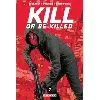 livre kill or be killed tome 2