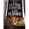 livre la guerre contre les femmes - essai