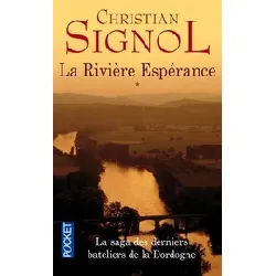 livre la rivière espérance - tome 1