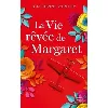 livre la vie rêvée de margaret (prix des lectrices 2020)