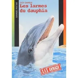 livre larmes du dauphin (les)