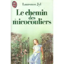 livre le chemin des micocouliers