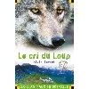 livre le cri du loup