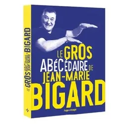 livre le gros abécédaire de jean - marie bigard