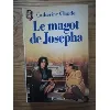 livre le magot de josepha