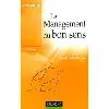 livre le management du bon sens - 3ème édition