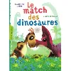 livre le match des dinosaures