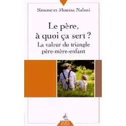 livre le père à quoi ça sert ?