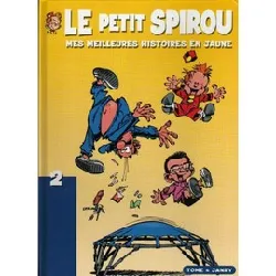 livre le petit spirou - mes meilleurs histoires en jaune