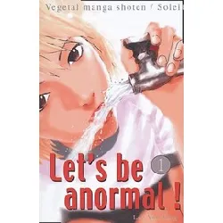 livre let's be anormal - tome 1