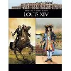livre louis xiv : ils ont fait l histoire