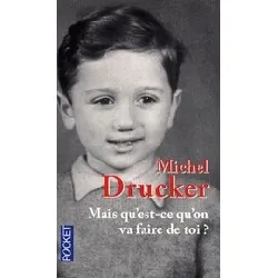 livre mais qu'est - ce qu'on va faire de toi ?