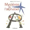 livre mystères de l'alphabet - marc-alain ouaknin