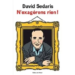 livre n'exagérons rien !