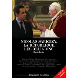 livre nicolas sarkozy la république les religions suivi de les conquêtes laïques