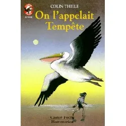 livre on l'appelait tempête