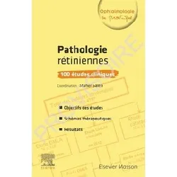 livre pathologies rétiniennes - 100 études cliniques