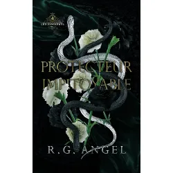 livre protecteur impitoyable: dark romance et mafia - r.g. angel