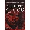 livre roberto succo - coupable d'être schizophrène