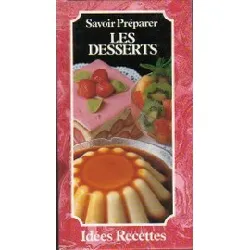 livre savoir preparer les desserts