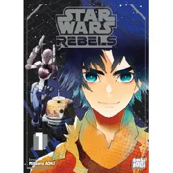 livre star wars - rebels - tome 1