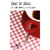 livre sur le zinc - au café avec les écrivains