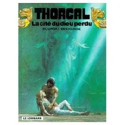livre thorgal - la cité du dieu perdu - entre terre et lumiére