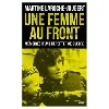 livre une femme au front - mémoires d'une reporter de guerre