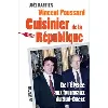 livre vincent poussard, cuisinier de la république - de l'elysée aux fourneaux du sud - ouest