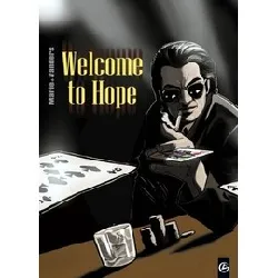 livre welcome to hope - intégrale et roman