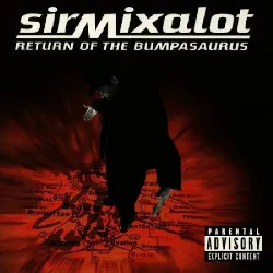 vinyl sir mix - a - lot - return of the bumpasaurus (1996)
