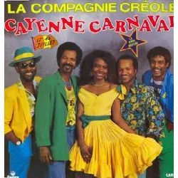 vinyle la compagnie créole - cayenne carnaval (1989)