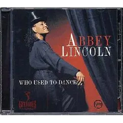 cd abbey lincoln - who used to dance (1997)