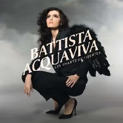 cd battista acquaviva les chants de libertés