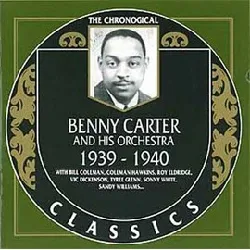 cd benny carter and his orchestra - 1939 - 1940 (1991)