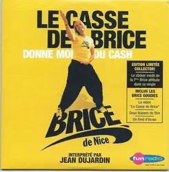 cd brice de nice interprété par jean dujardin - le casse de brice (donne moi du cash) (2005)