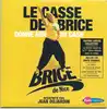 cd brice de nice interprété par jean dujardin - le casse de brice (donne moi du cash) (2005)