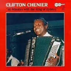 cd clifton chenier - 60 minutes with the king of zydeco (1993)
