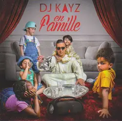 cd dj kayz - en famille (2018)