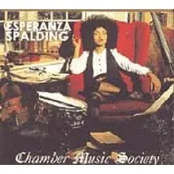 cd esperanza spalding - chamber music society (2010)